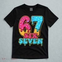 6-7 Baseball Drip Number 67 Player Or 67th Birthday Meme T-Shirt thumb 5