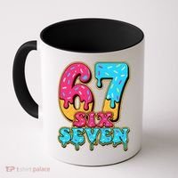 6-7 Baseball Drip Number 67 Player Or 67th Birthday Meme Coffee Mug thumb 0