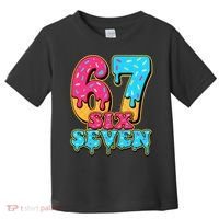 6-7 Baseball Drip Number 67 Player Or 67th Birthday Meme Toddler T-Shirt thumb 0