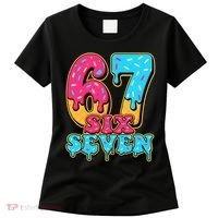 6-7 Baseball Drip Number 67 Player Or 67th Birthday Meme Women's T-Shirt thumb 0