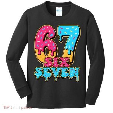 6-7 Baseball Drip Number 67 Player Or 67th Birthday Meme Kids Long Sleeve Shirt