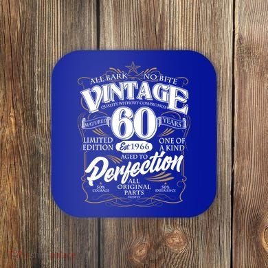 60th Birthday Est 1966 All Bark No Bite Vintage Birthday  Coaster