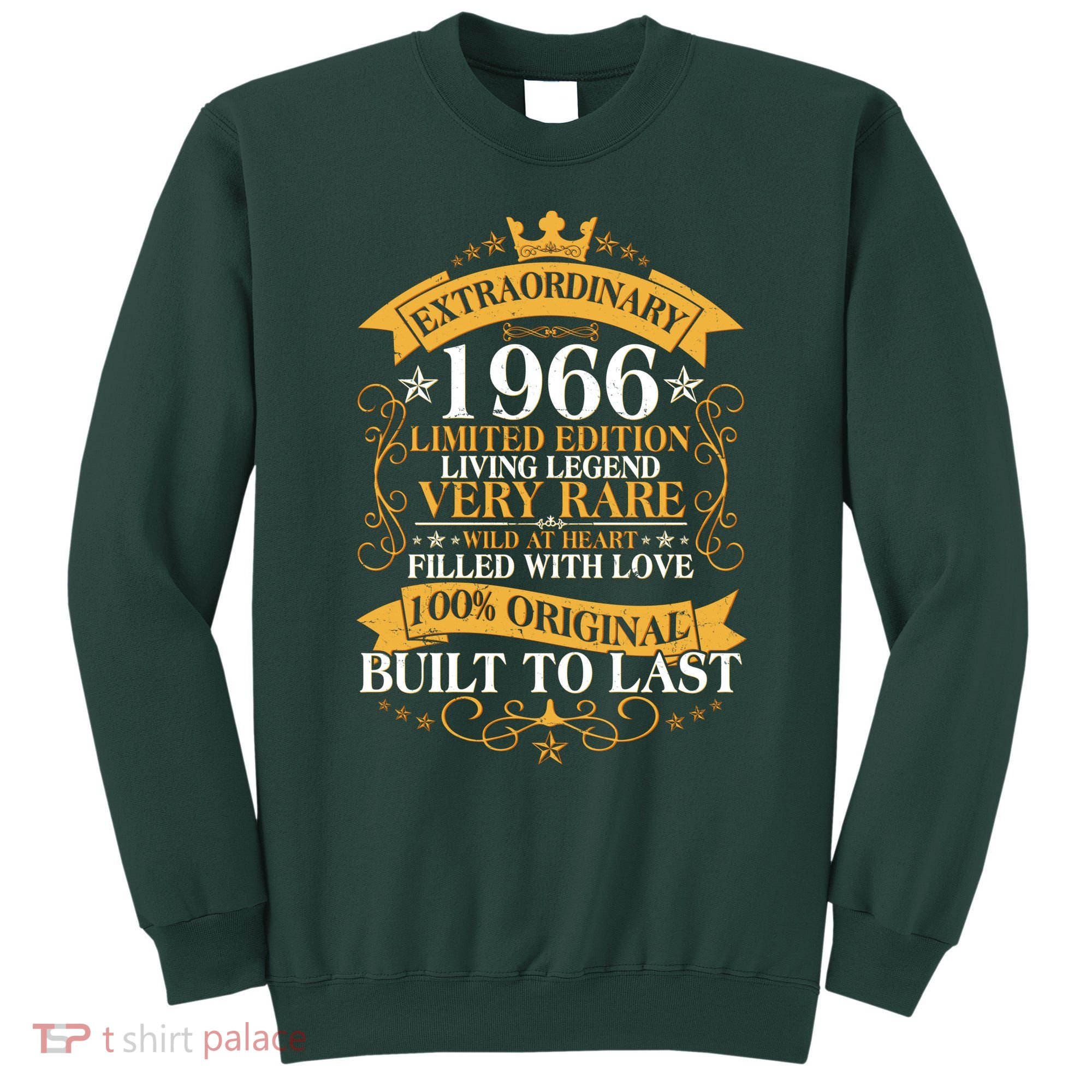 60th Birthday Extraordinary 1966 Limited Edition Living Legend Very Rare  Sweatshirt