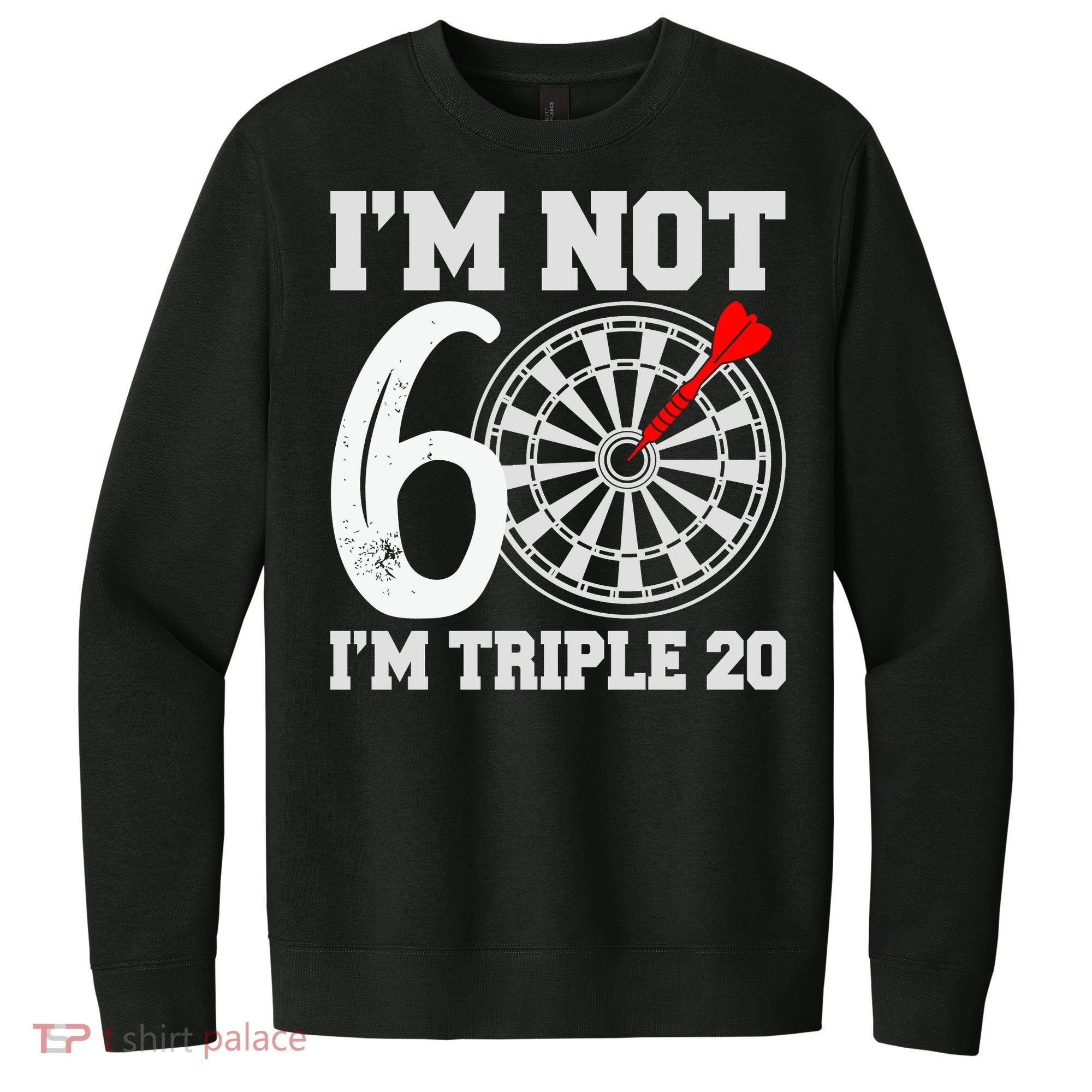 60th Birthday Funny Triple 20 Darts V.I.T. Fleece Crew Sweatshirt