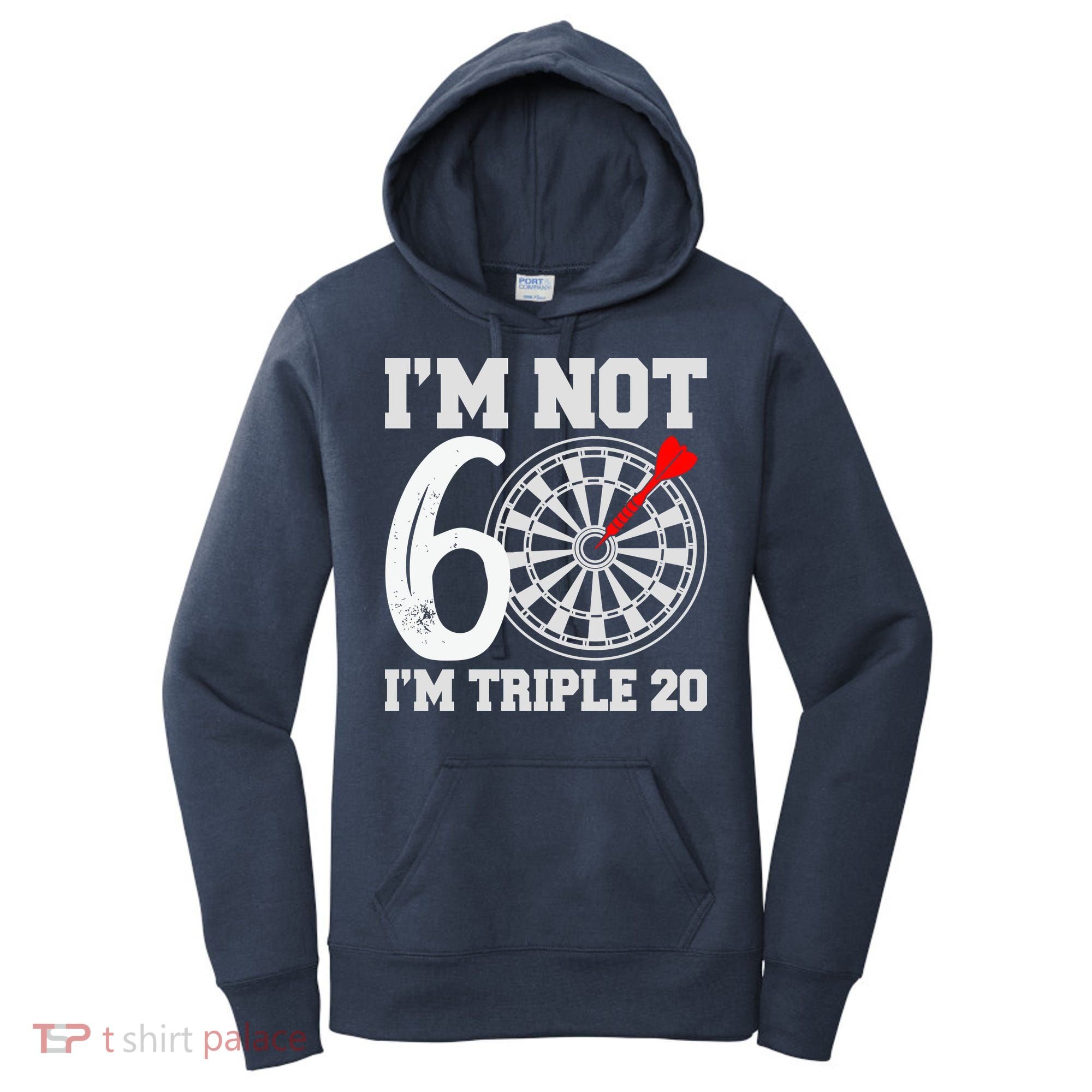 60th Birthday Funny Triple 20 Darts Women's Hoodie