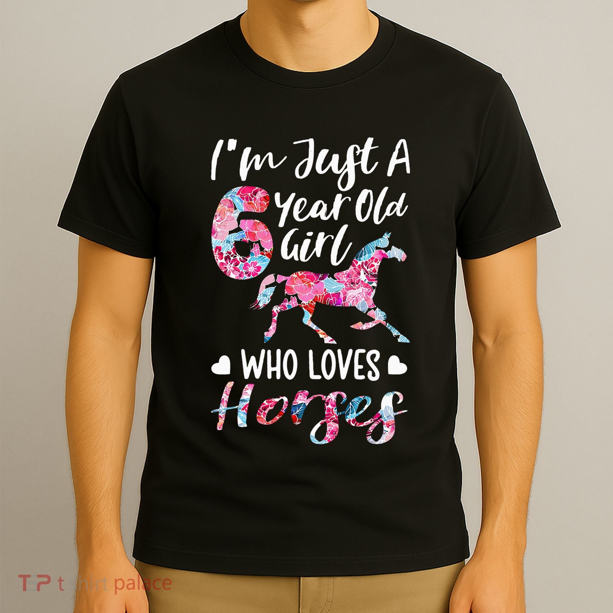 6th birthday for horse lover Just A 6 years old T-Shirt