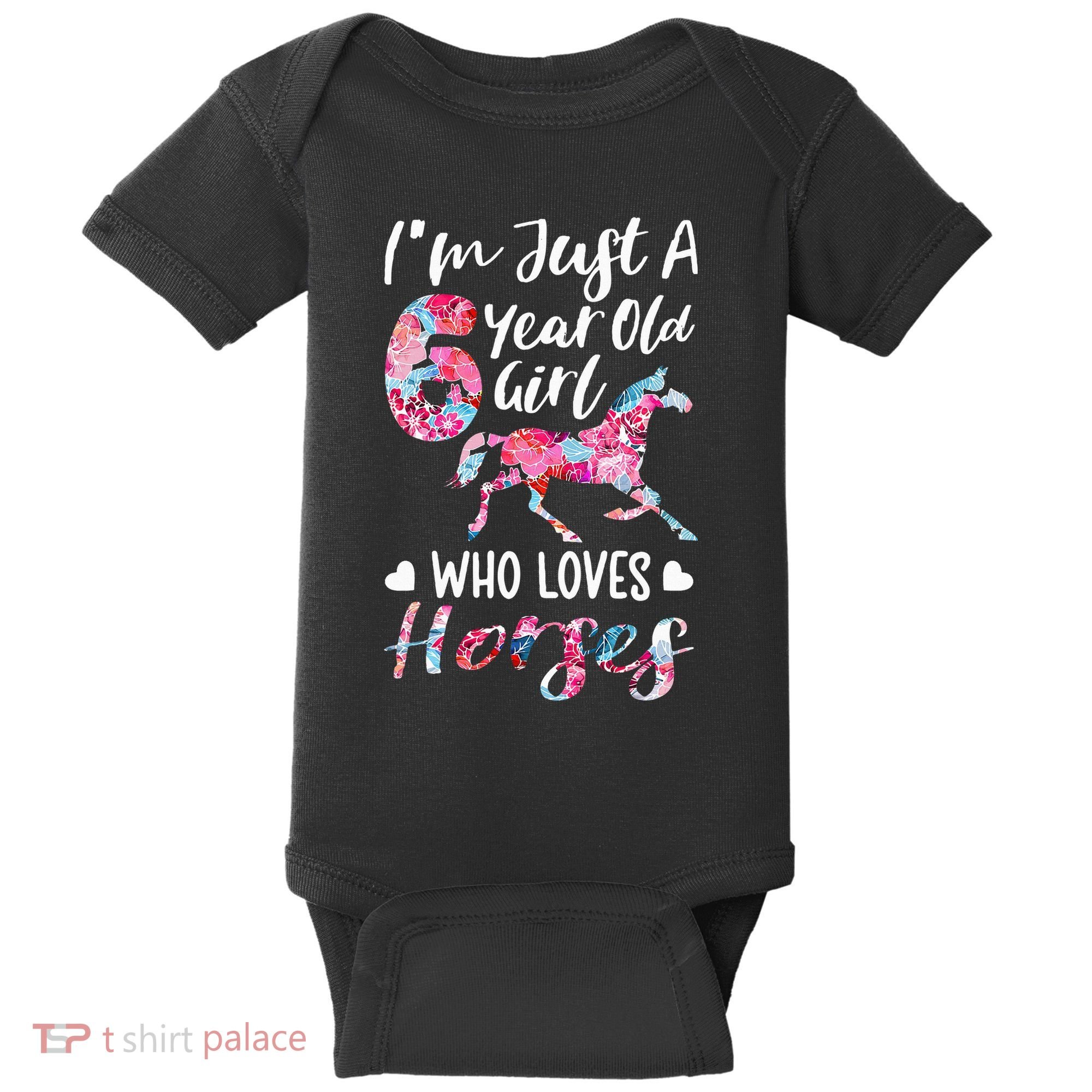 6th birthday for horse lover Just A 6 years old Baby Bodysuit