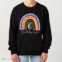 6th Birthday For Girl Rainbow 6 Year Old Birthday Women's Sweatshirt thumb 0