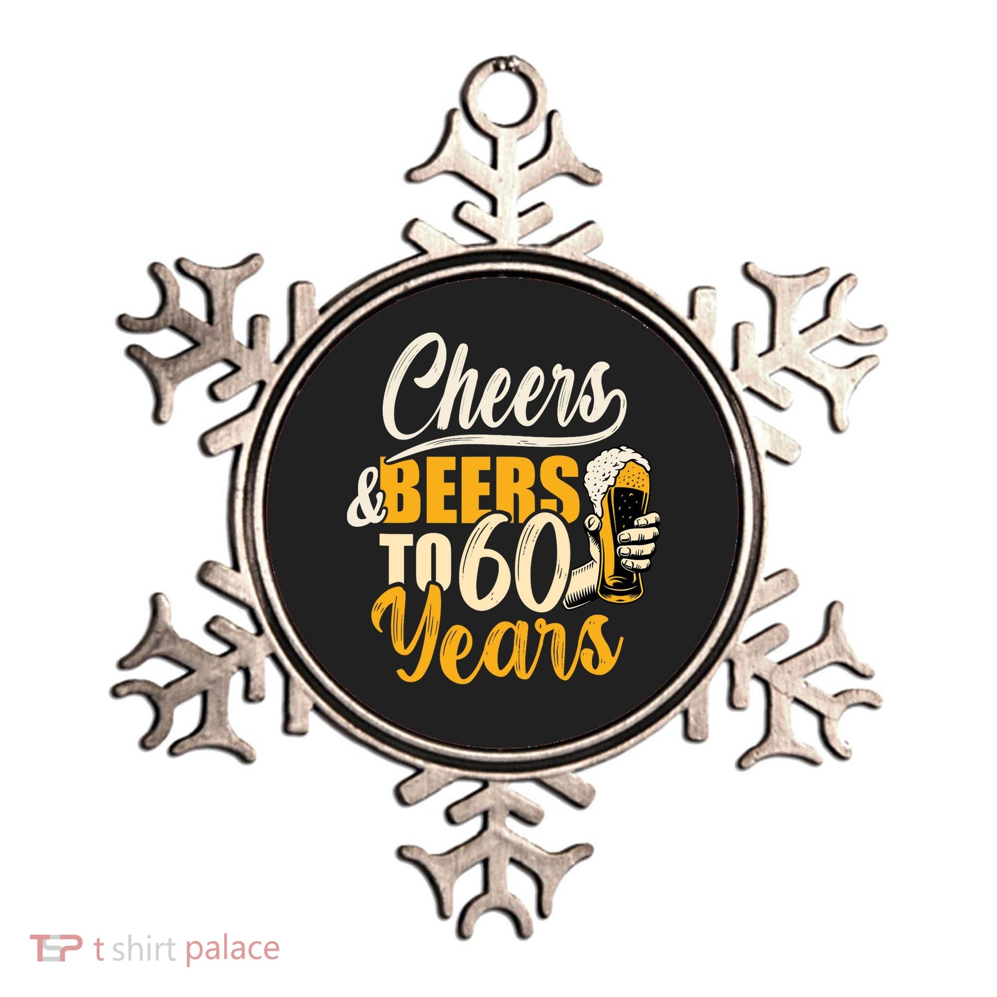 60th Birthday Gift Cheers And Beers To Sixty Years Funny Ornament
