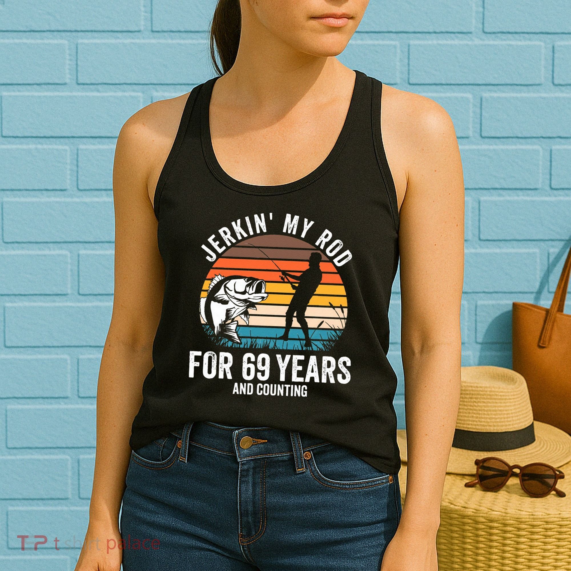 69th Birthday Gift For Fisherman Funny Fishing 69 Bday Women's Tank Top