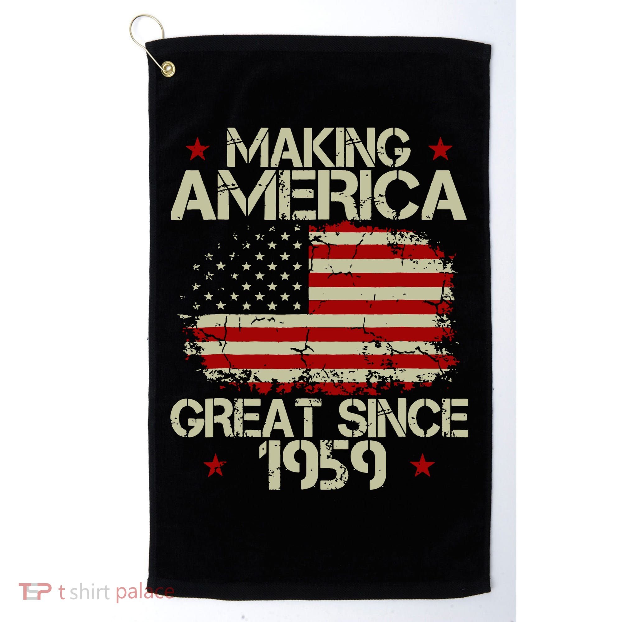 60th Birthday Gifts Making America Great Since 1959 Golf Towel