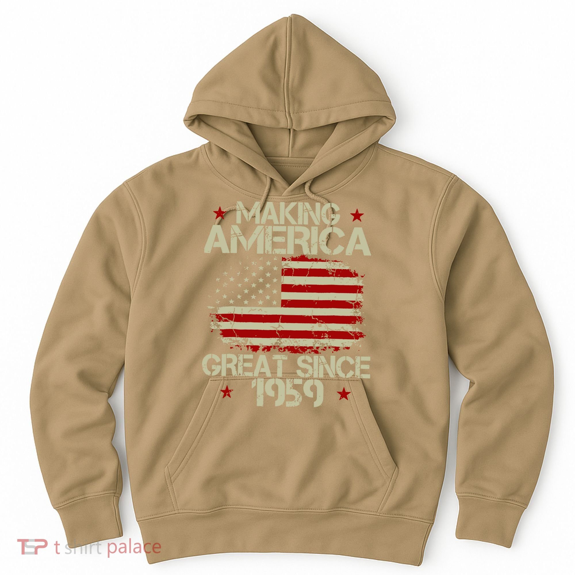 60th Birthday Gifts Making America Great Since 1959 Hoodie