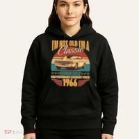 60th Birthday I'm Not Old I'm A Classic Custom Built Car 1966 Hoodie thumb 5