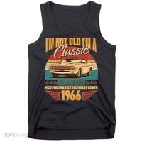 60th Birthday I'm Not Old I'm A Classic Custom Built Car 1966 Tank Top thumb 0