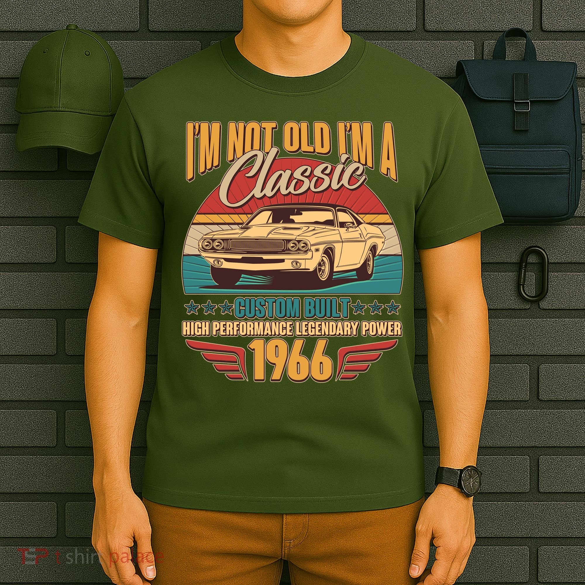 60th Birthday I'm Not Old I'm A Classic Custom Built Car 1966 T-Shirt