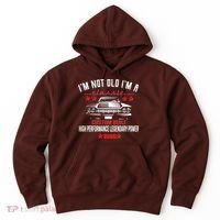 60th Birthday I'm Not Old I'm A Classic 1966 Custom Built High Performance Legendary Power Hoodie thumb 0