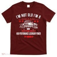 60th Birthday I'm Not Old I'm A Classic 1966 Custom Built High Performance Legendary Power T-Shirt thumb 0