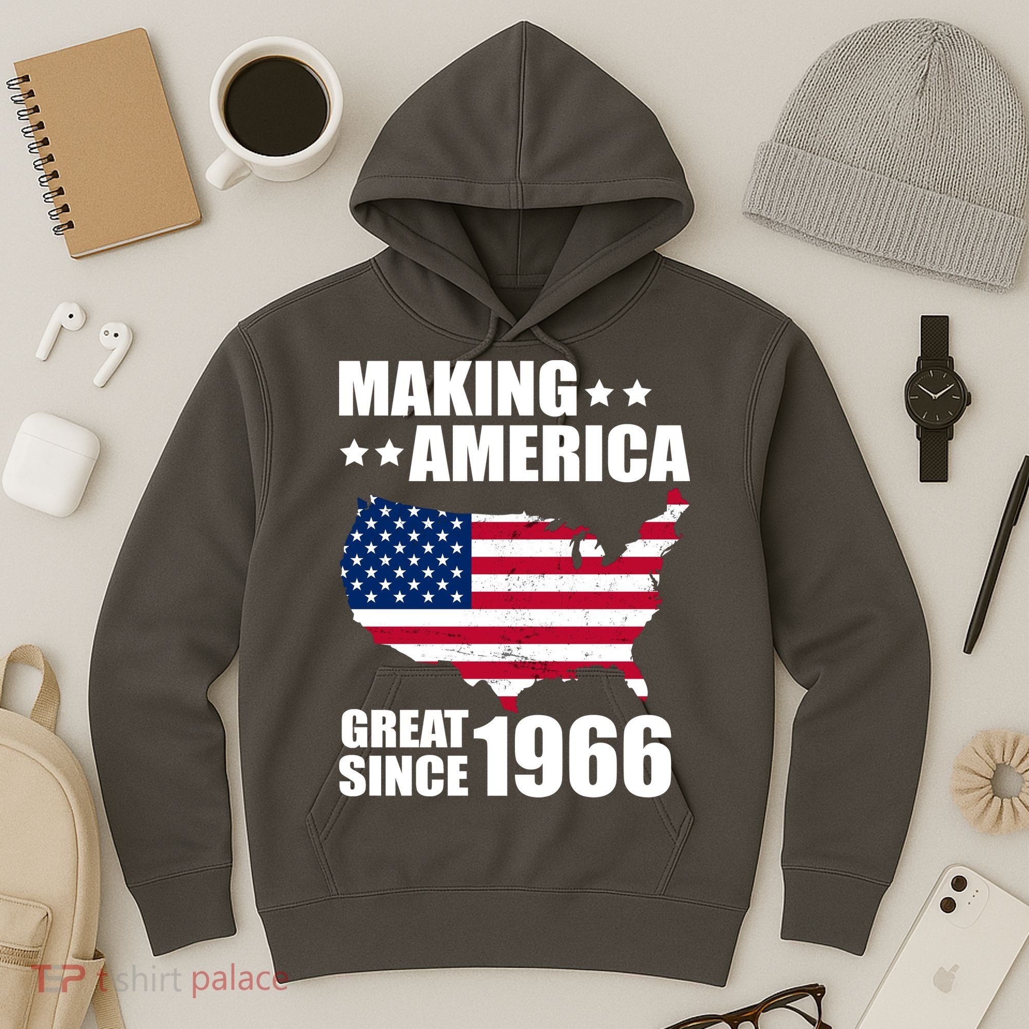 60th Birthday Making American Great Since 1966 Hoodie