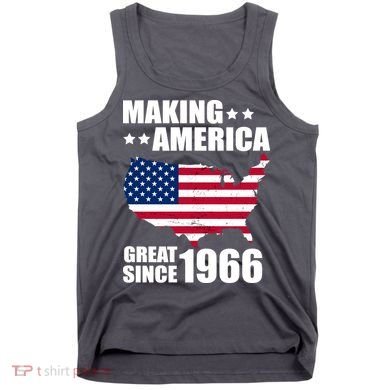 60th Birthday Making American Great Since 1966 Tank Top