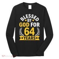 64th Birthday Man Woman Blessed By God For 64 Years Long Sleeve Shirt thumb 0