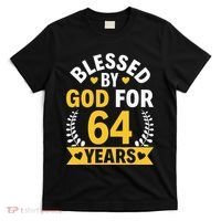 64th Birthday Man Woman Blessed By God For 64 Years T-Shirt thumb 0