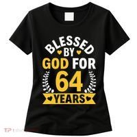 64th Birthday Man Woman Blessed By God For 64 Years Women's T-Shirt thumb 0