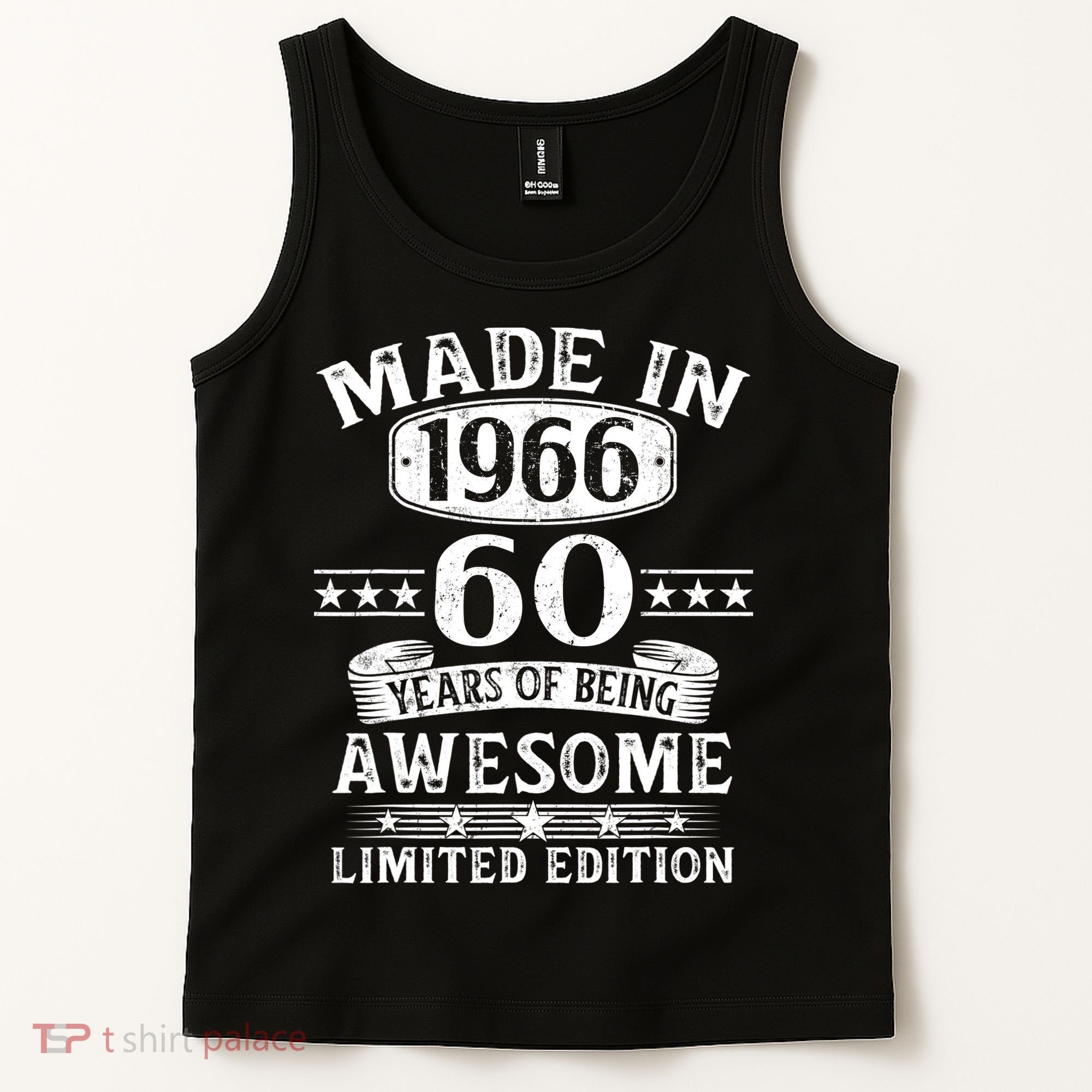 60th Birthday Made In 1966 60 Years Of Being Awesome Limited Edition Tank Top