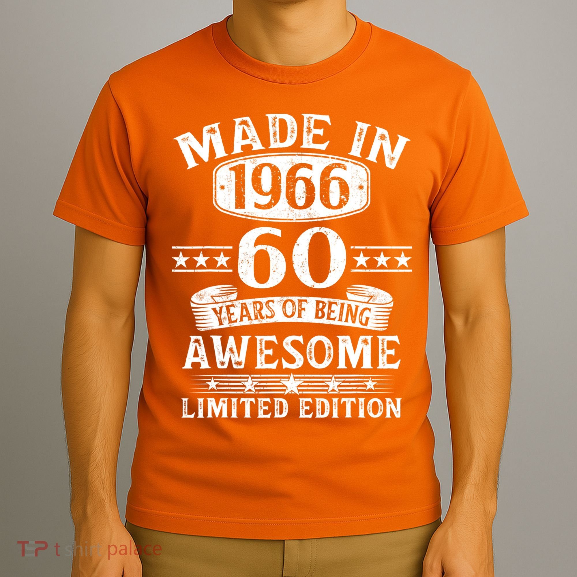60th Birthday Made In 1966 60 Years Of Being Awesome Limited Edition T-Shirt