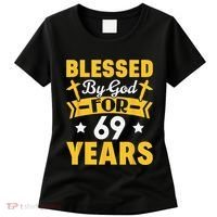 69th Birthday Man Woman Blessed By God For 69 Years Women's T-Shirt thumb 0