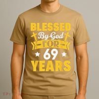 69th Birthday Man Woman Blessed By God For 69 Years T-Shirt thumb 3