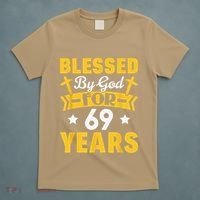 69th Birthday Man Woman Blessed By God For 69 Years T-Shirt thumb 5
