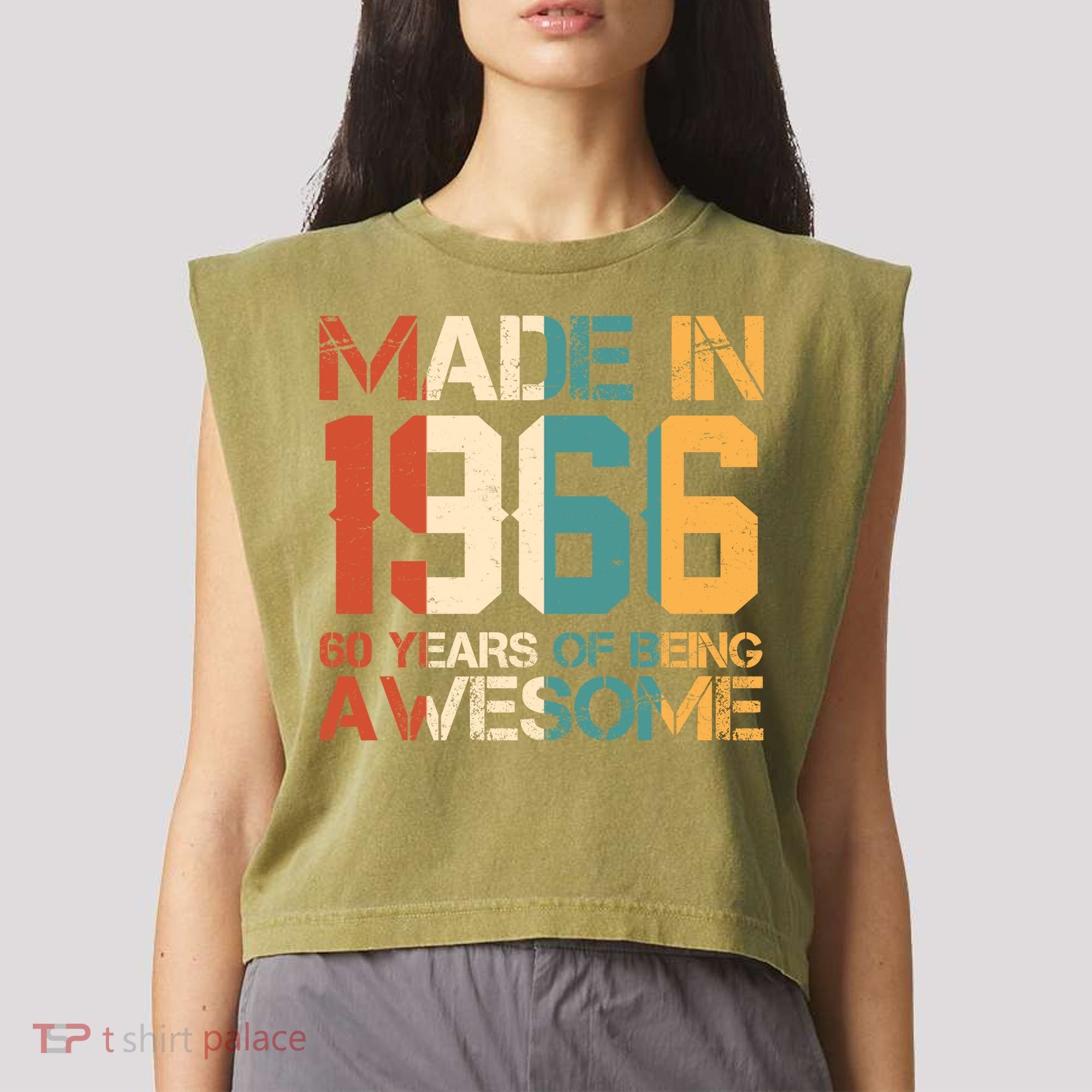 60th Birthday Made In 1966 60 Years Of Being Awesome Garment-Dyed Women's Muscle Tee