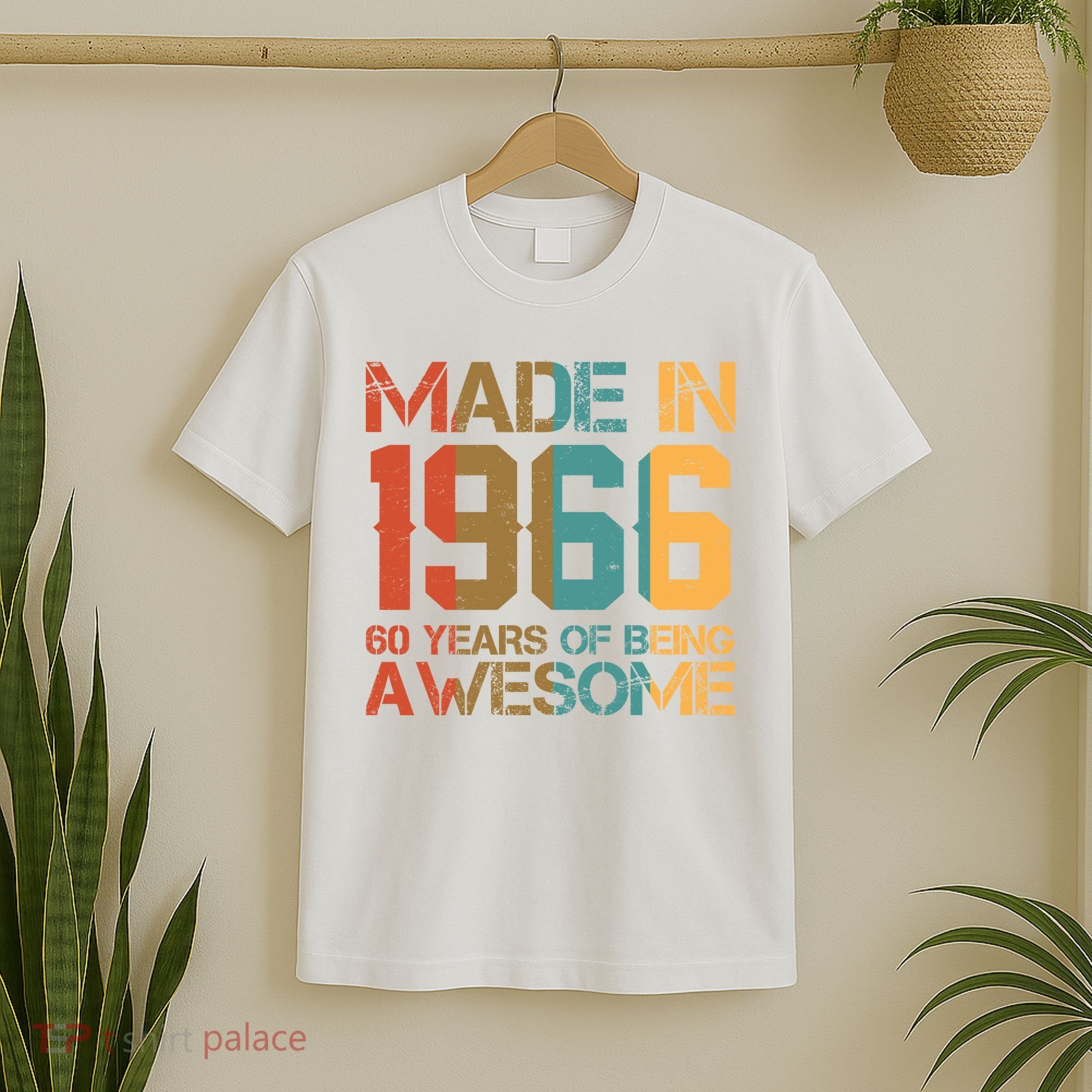 60th Birthday Made In 1966 60 Years Of Being Awesome T-Shirt