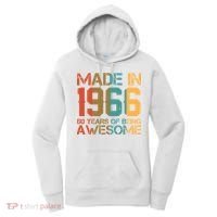 60th Birthday Made In 1966 60 Years Of Being Awesome Women's Hoodie thumb 0