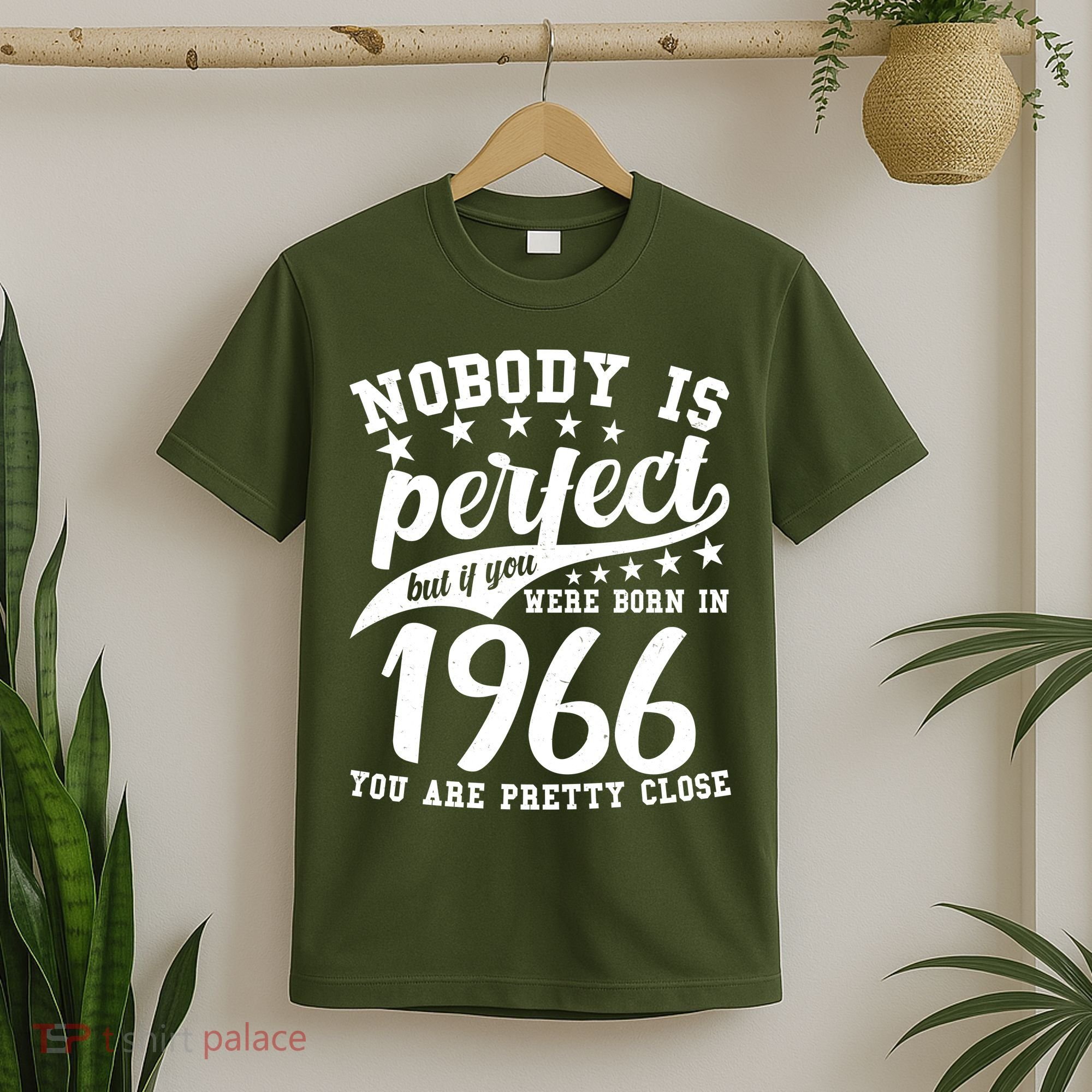 60th Birthday Nobody Is Perfect Born In 1966 You Are Pretty Close  T-Shirt