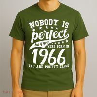 60th Birthday Nobody Is Perfect Born In 1966 You Are Pretty Close  T-Shirt thumb 3
