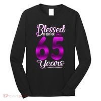 65th Birthday Present Gifts Blessed by God for 65 Years Old Crown Long Sleeve Shirt thumb 0