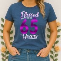 65th Birthday Present Gifts Blessed by God for 65 Years Old Crown Women's T-Shirt thumb 2