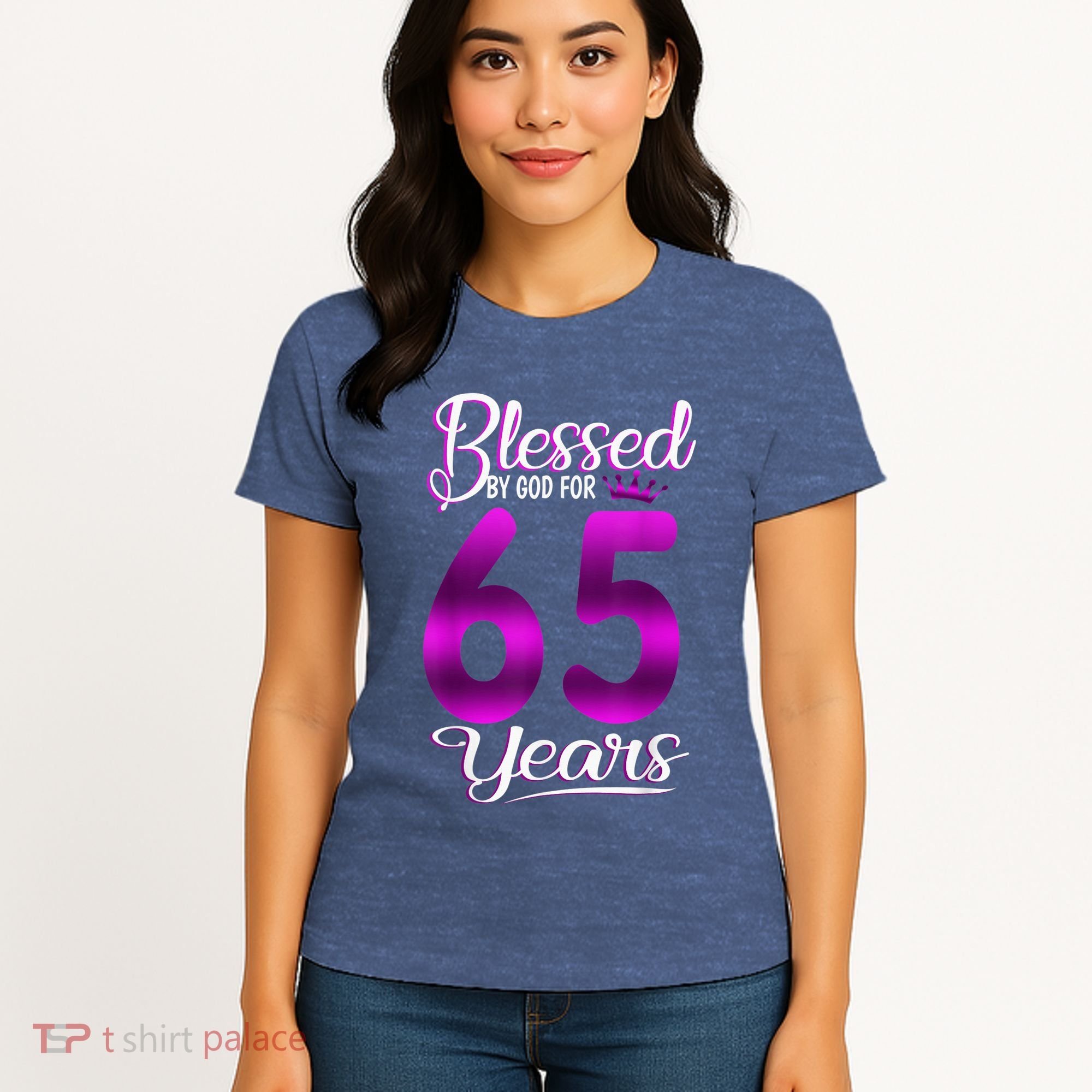 65th Birthday Present Gifts Blessed by God for 65 Years Old Crown Women's T-Shirt