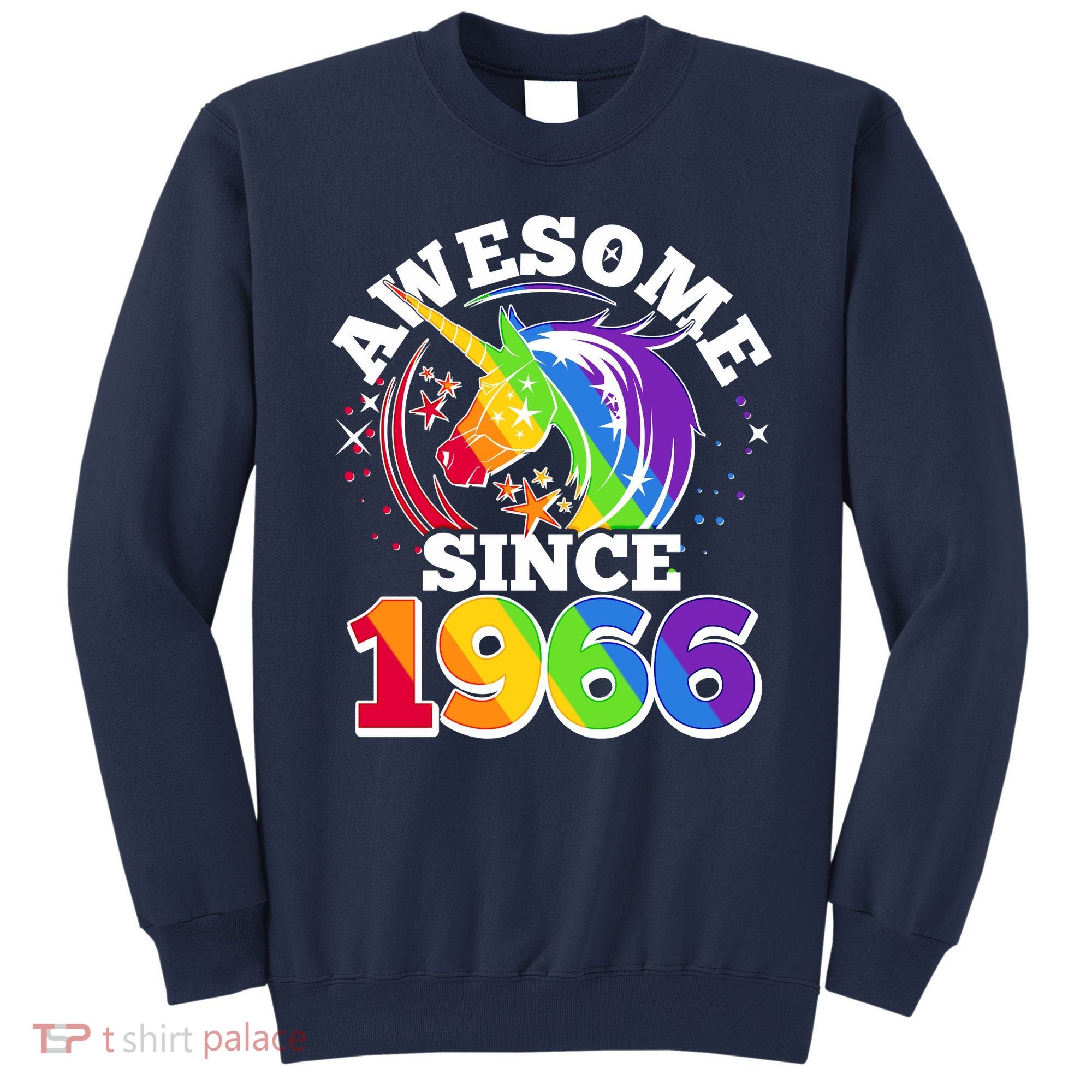 60th Birthday Rainbow Unicorn Awesome Since 1966 Sweatshirt