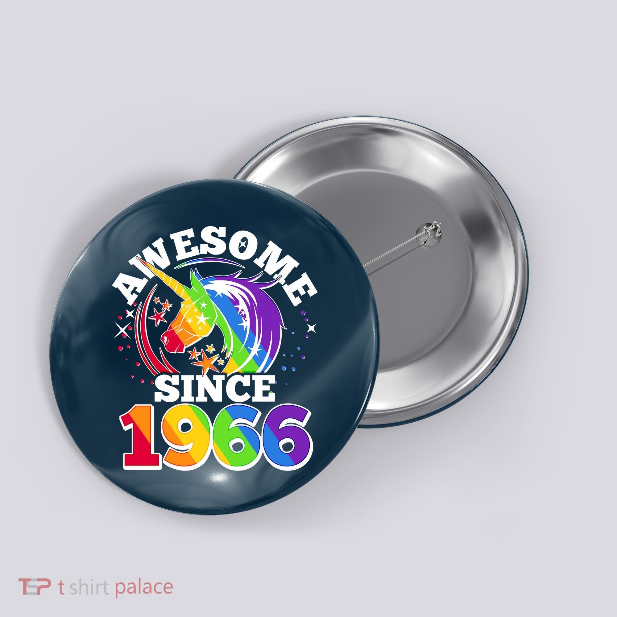 60th Birthday Rainbow Unicorn Awesome Since 1966 Button