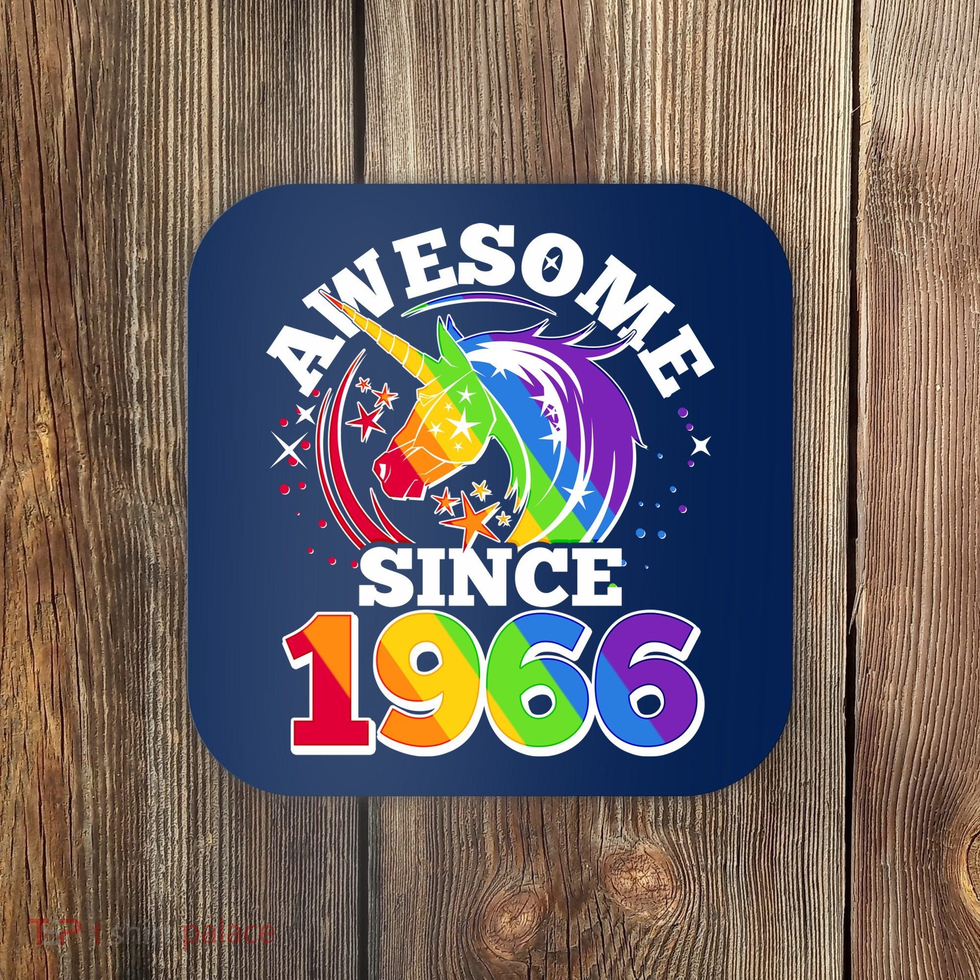 60th Birthday Rainbow Unicorn Awesome Since 1966 Coaster