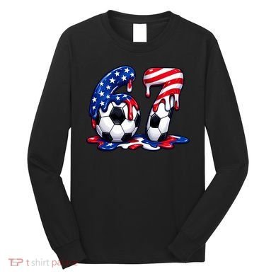 67th Birthday Soccer 6-7 Meme Six Seven Long Sleeve Shirt