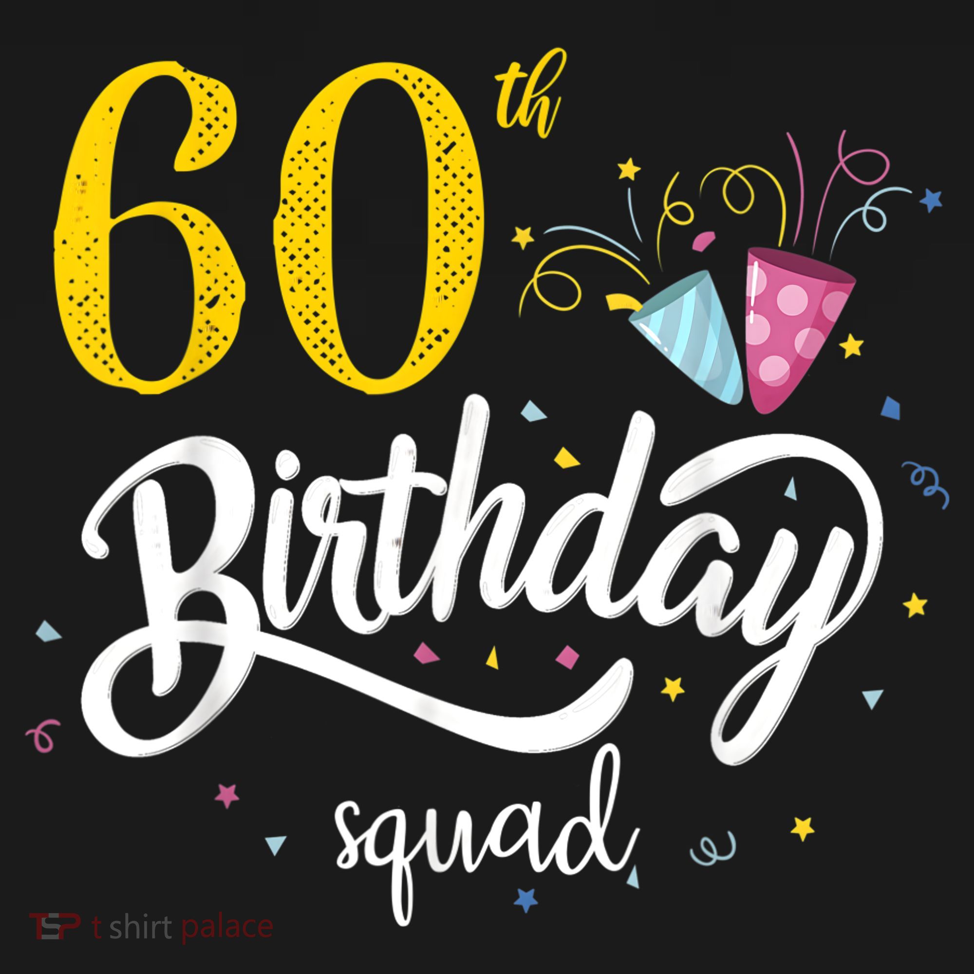 60th Birthday Squad 60 Party Crew Group Friends BDay Gift Sweatshirt
