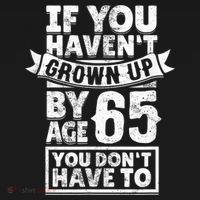 65th Birthday Saying - Hilarious Age 65 Grow Up Fun Gag Gift Mousepad thumb 1
