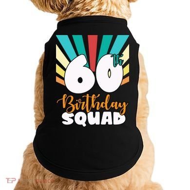 60th Birthday Squad 60 Years Old Doggie Tank
