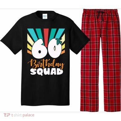 60th Birthday Squad 60 Years Old Pajama Set