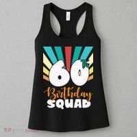 60th Birthday Squad 60 Years Old Women's Tank Top thumb 3