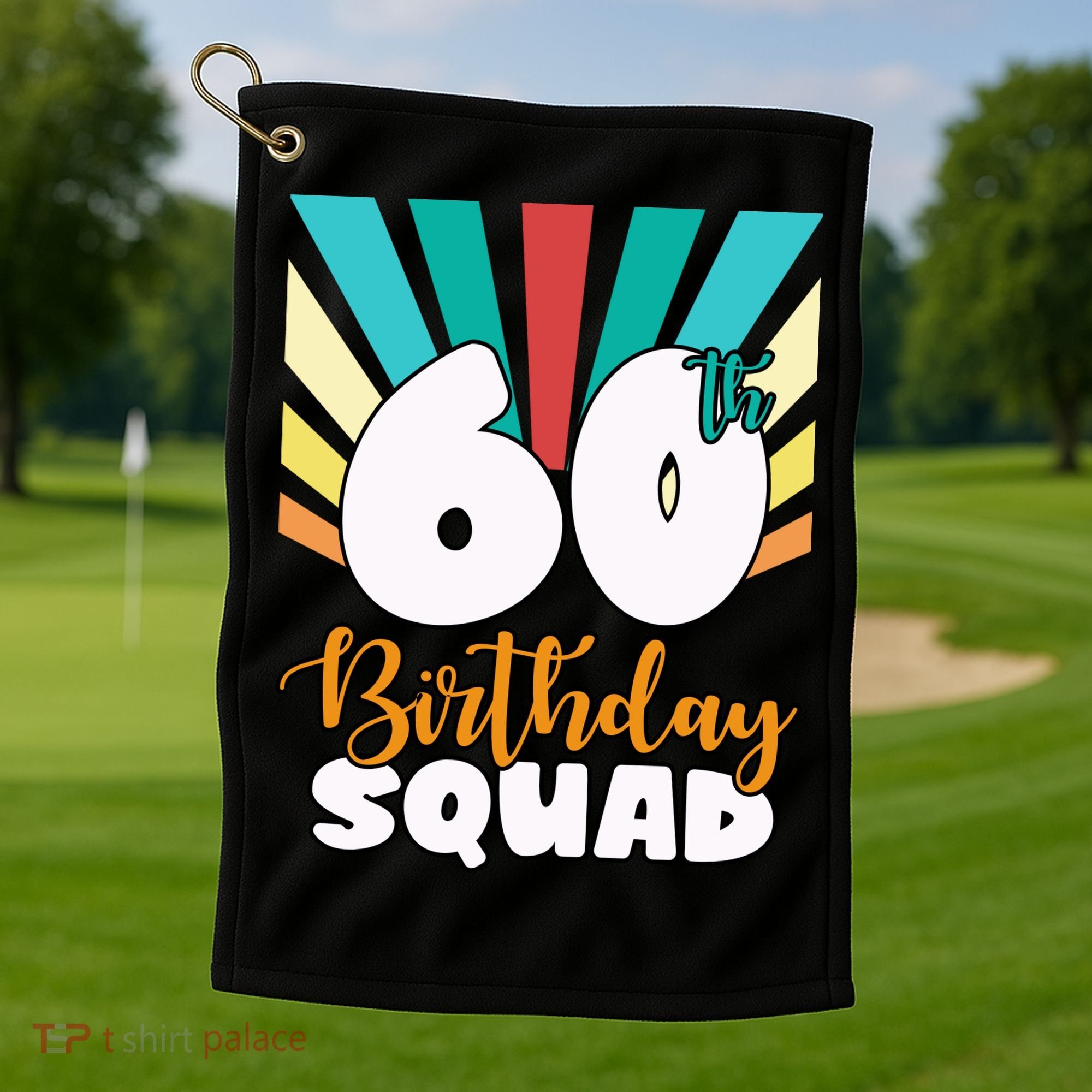 60th Birthday Squad 60 Years Old Golf Towel