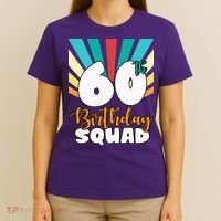 60th Birthday Squad 60 Years Old T-Shirt thumb 4
